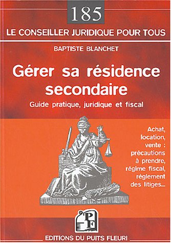 Gérer sa résidence secondaire