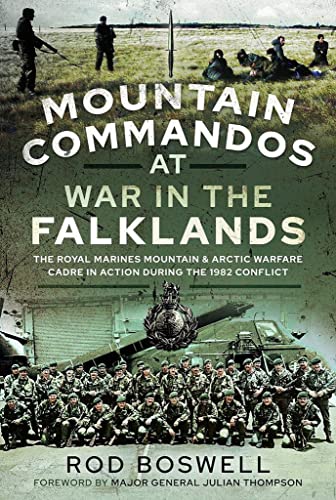 Mountain Commandos at War in the Falklands: The