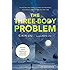 The Three-Body Problem (Remembrance of Earth's Past)