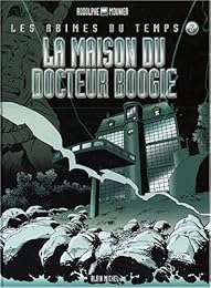 La  maison du docteur Boogie