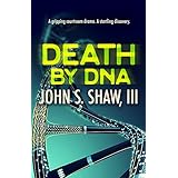 Death by DNA