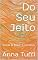 Livro Do Seu Jeito: Tomás & Maia - Livro Dois