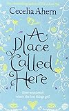 A Place Called Here