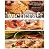 'wichcraft: Craft a Sandwich into a Meal--And a Meal into a Sandwich