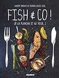 Image de Fish & Co ! [à la plancha et au four...] (Gueuletons) (French Edition)