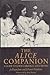 The Alice Companion: A Guide to Lewis Carroll's Alice Books by