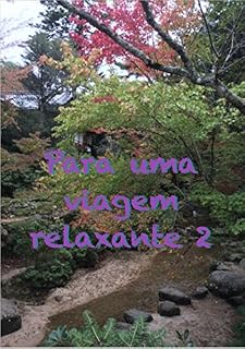 Livro Para uma viagem relaxante 2