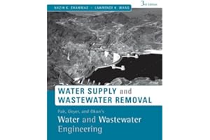 Fair, Geyer, and Okun's Water and Wastewater Engineering: Water Supply and Wastewater Removal