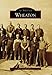 Wheaton (Images of America)