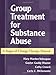 Group Treatment for Substance Abuse: A Stages-of-Change Therapy Manual
