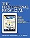 The Professional Paralegal: A Guide to Finding a Job and Career Success