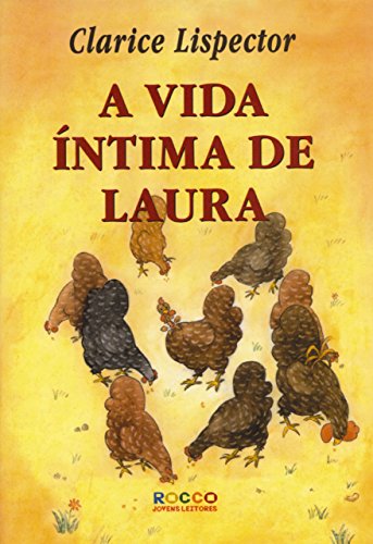 A vida íntima de Laura - eBook, Resumo, Ler Online e PDF - por Clarice ...