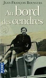 Au bord des cendres
