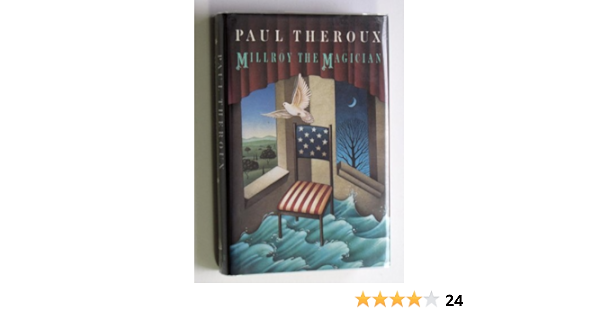 Millroy The Magician Theroux Paul 9780679402473 Amazon Com Books
