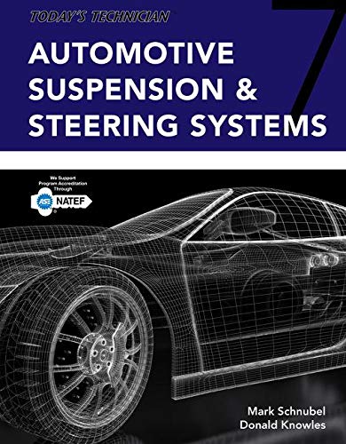 Best Today's Technician: Automotive Suspension & Steering Classroom Manual and Shop Manual, Spiralbound V [Z.I.P]