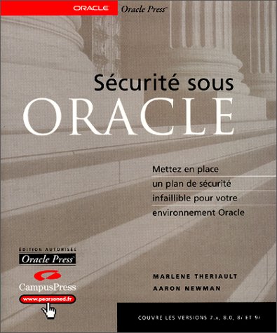 Sécurité sous Oracle by Marlene Theriault, Aaron Newman