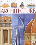 La Grande Imagerie Fleurus: L'Architecture (French Edition) by