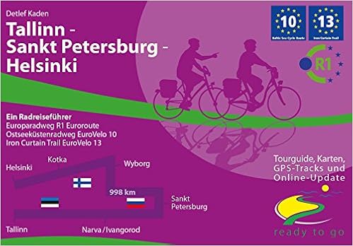 Tallinn Sankt Petersburg Helsinki Ein Radreisefuhrer