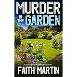 MURDER IN THE GARDEN a gripping crime mystery full of twists