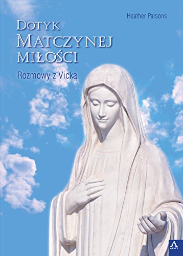 Dotyk matczynej milosci