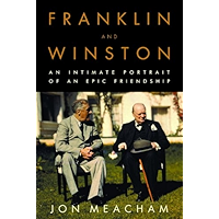 Franklin and Winston: An Intimate Portrait of an Epic Friendship book cover Franklin and Winston: An Intimate Portrait of an Epic Friendship book cover
