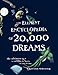 The Element Encyclopedia of 20,000 Dreams: The Ultimate A-Z to Interpret the Secrets of Your Dreams by Theresa Cheung