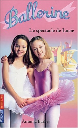 Le  spectacle de Lucie