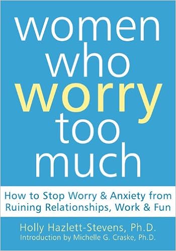 women who worry too much