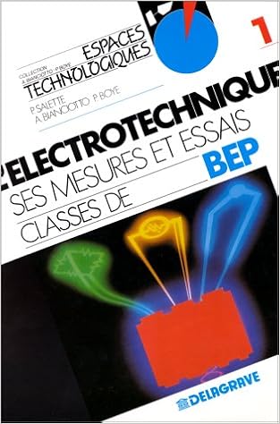 Amazon Fr L Electrotechnique Ses Mesures Et Essais Classes De Bep Tome 1 Salette Pierre Banciotto Andre Boye Pierre Livres Amazon Fr L Electrotechnique Ses Mesures Et Essais Classes De Bep Tome 1 Salette Pierre Banciotto Andre Boye Pierre Livres