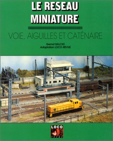Voies, aiguilles et caténaire by (Paperback)