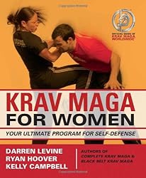 Krav Maga for Women: Your Ultimate Program for Self Defense