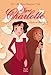Signé Charlotte (Les Sœurs Espérance t. 1) (French Edition) by Sophie De Mullenheim, Maëlle C.