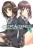Kokoro Connect Vol. 4