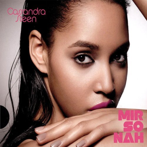 Cassandra Steen - Mir So Nah By Cassandra Steen - Zortam Music