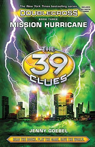 Mission Hurricane (The 39 Clues: Doublecross) Hardcover โ January 26, 2016
