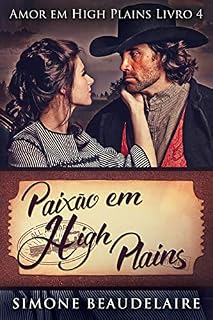 Livro Paixão em High Plains: Em Português (Amor em High Plains Livro 4)