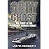 Grey Ghost: The Story of the Aircraft Carrier Hornet