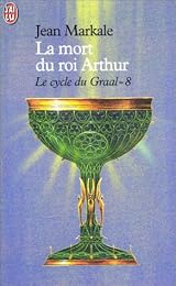 La  mort du roi Arthur