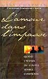 L'amour dans l'impasse by