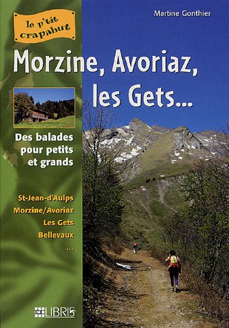 Morzine, Avoriaz, Les Gets