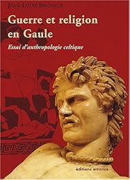 Guerre et religion en Gaule