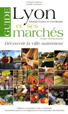 Lyon et ses marchés
