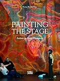 Painting the Stage: Artists as Stage Designers