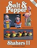 Salt and Pepper Shakers II: Identification and Values (Salt & Pepper Shakers II) by 
