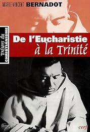 De l'Eucharistie à la Trinité