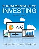 Fundamentals of Investing (13th Edition) (Pearson Series in Finance)