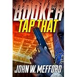 BOOKER - Tap That (Book 2 - A Private Investigator Thriller Series of Crime and Suspense)