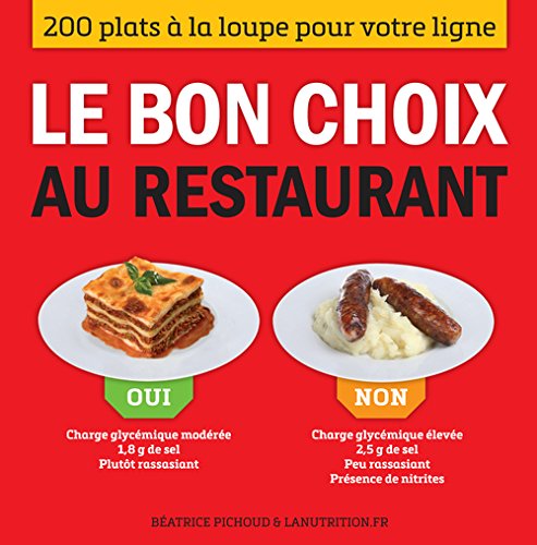 Le  bon choix au restaurant