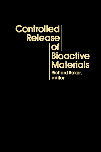 Download Controlled Release of Bioactive Materials (English Edition) PDF