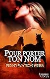 Pour porter ton nom (HQN) (French Edition) by 
